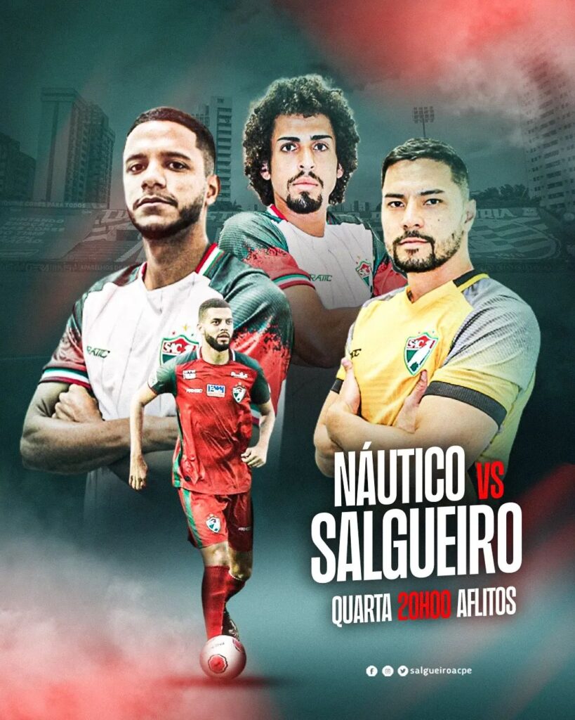 Náutico x Salgueiro veja escalações onde assistir e outros detalhes