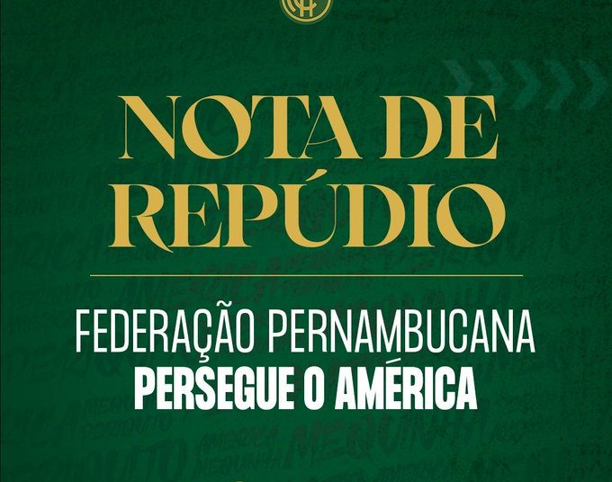 América – PE acusa Federação Pernambucana de perseguição após ação na justiça